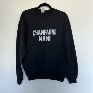 Drake Fan Champagne Mami Champagne Papi Black Sweatshirt